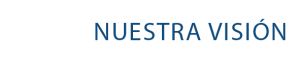 NUESTRA VISION -01